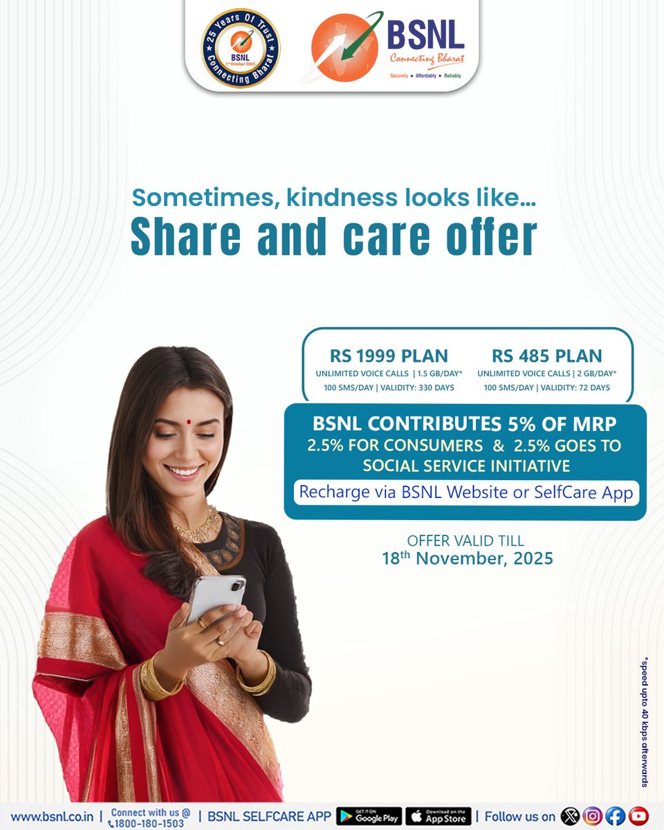 BSNLCorporate's tweet image. Sometimes kindness looks like this…
Recharge that holds the power to help someone today and tomorrow! 

BSNL’s #ShareAndCareOffer Recharge ₹1999 or ₹485 → 2.5% back to users + 2.5% for social good.
Valid till 18 Nov 2025.

🔗 bsnl.co.in/mobile/recharge #BSNL #ConnectingBharat