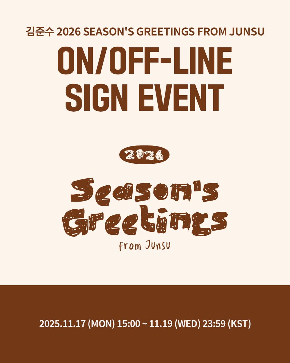 [✍️] #김준수 #KIMJUNSU #XIA 
김준수 2026 SEASON'S GREETINGS FROM JUNSU
#케타포 대면/영상통화 사인회 오픈

🧡응모자 전원, Ktown4u 단독 셀피 포토카드 1종 증정 (1:1)

📅 2025.11.17 (월) 15:00 ~ 2025.11.19 (수) 23:59 (KST)

* Global : 🔗tinyurl.com/mzvkbtcd
* KR :