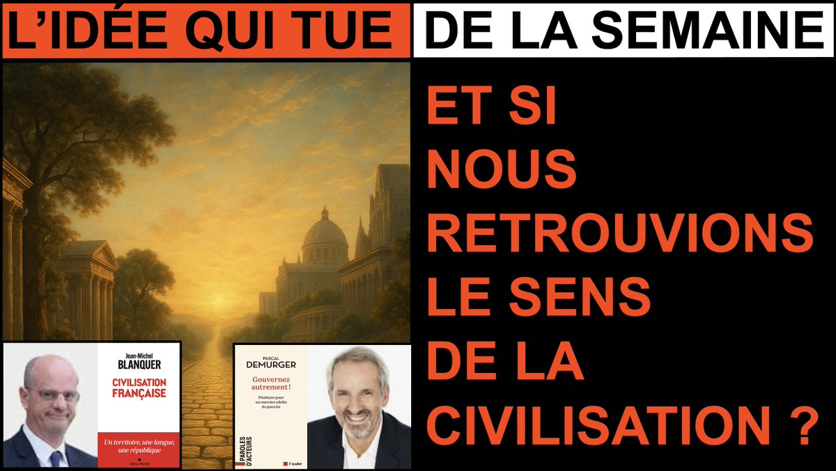nicolasbordas's tweet image. ET SI NOUS RETROUVIONS LE SENS DE LA CIVILISATION ?
bit.ly/KillerIdeaCivi…
C&apos;est l&apos;&quot;idée qui tue&quot; de la semaine de ma newsletter hebdo du lundi, inspirée par les livres de @jmblanquer  : &quot;Civilisation française&quot; et de @pascaldemurger  : &quot;Gouvernez autrement!&quot;.
📷