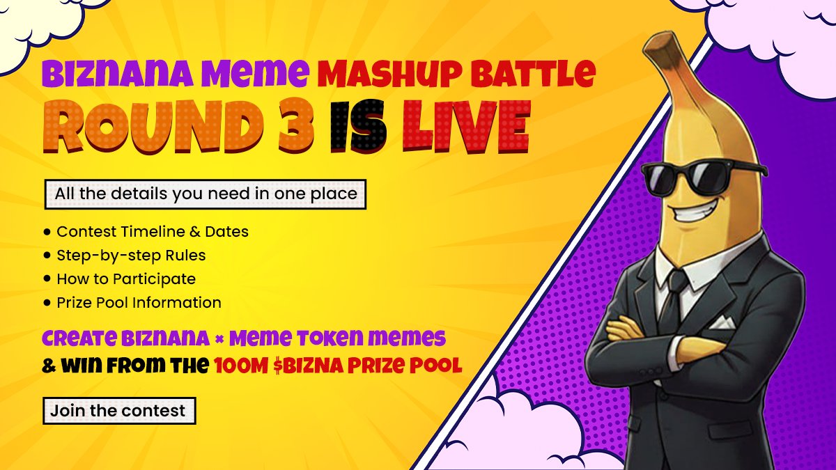 biznana_meme's tweet image. 🎉 Biznana Round 3 Meme Mashup Blog is LIVE!

Complete guide, rules, and participation steps — all in one place.

📘 Read the full blog &amp;amp; join the 100M $BIZNA Meme Battle:

🔗 medium.com/@biznana_coin/…

Let the creativity begin! 🍌✨

#Biznana #MemeContest #MemeMashup #BIZNA…