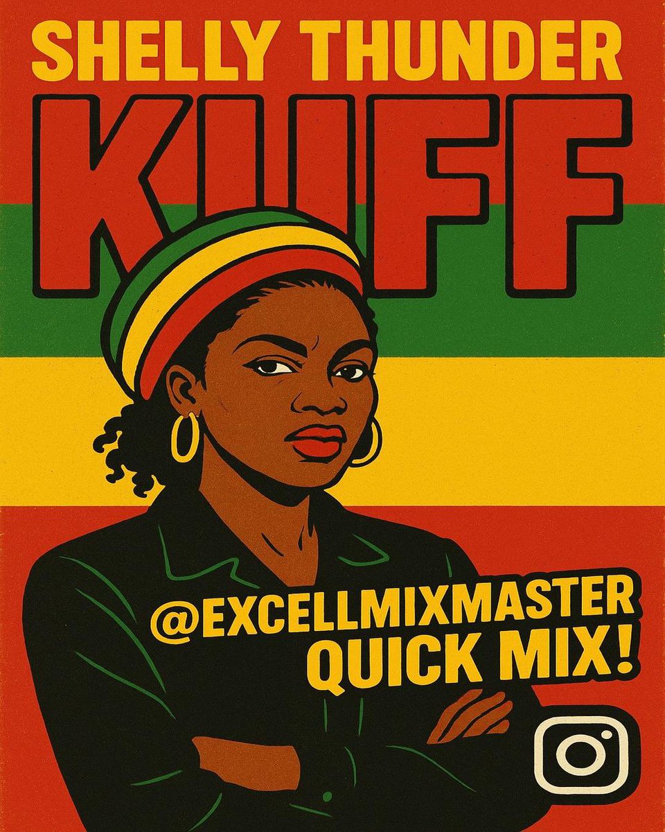 ExceL_MixMaster's tweet image. SHELLY THUNDER – “KUFF” 🇯🇲🔥
@excelmixmaster QUICK MIX is LIVE!
Classic dancehall energy for the culture.
Tap in and run it up! 🚀

#ExcelMixmaster #DancehallClassic #ShellyThunder #Kuff #ReggaeVibes #DancehallMusic #TikTokMix #IGMix #CaribbeanMusic #RetroDancehall