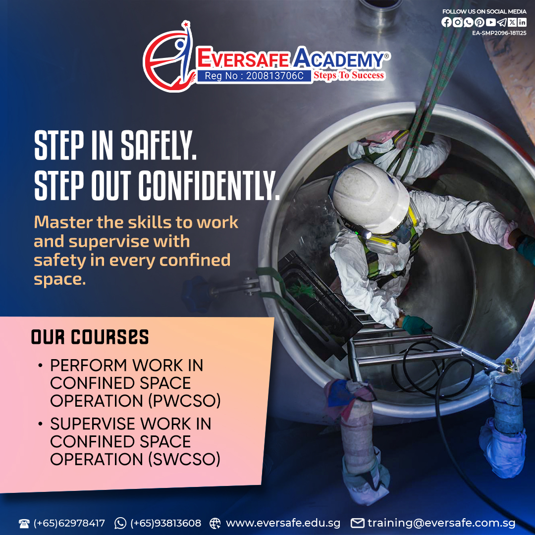 EversafeAcademy's tweet image. STEP IN SAFELY. STEP OUT CONFIDENTLY
👷 For Workers: Perform Work in Confined Space
Operation (PWCSO) 
👨‍💼 For Supervisors: Supervise Work in Confined
Space Operation (SWCSO) 
#ConfinedSpaceSafety #PWCSO #SWCSO #WSH
#WorkplaceSafety #ConfinedSpaceEntry
#WSHSupervisor #WSHWorker
