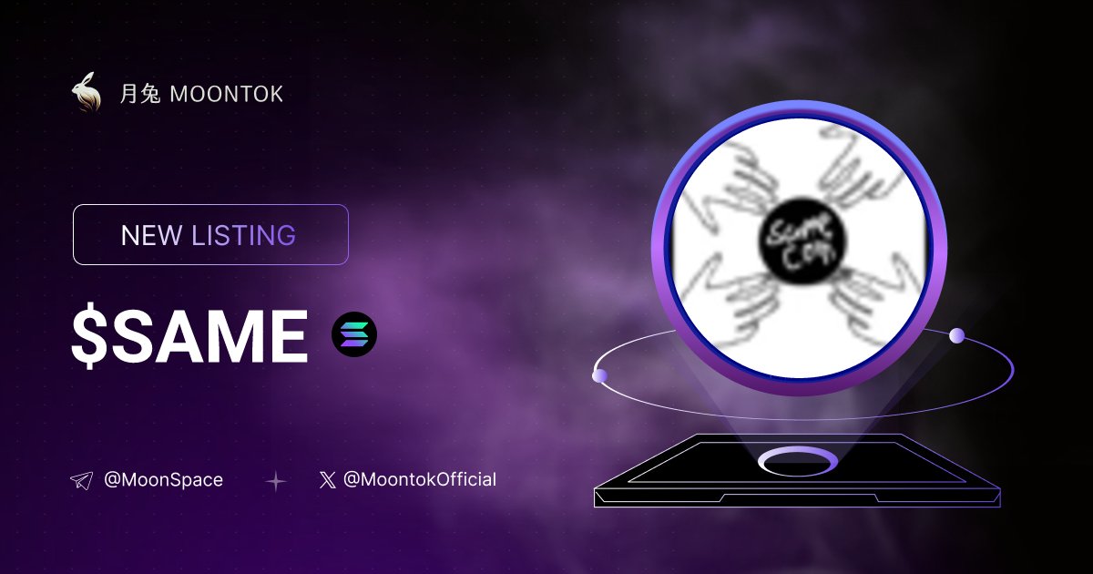 ⚡ 月兔雷霆 - Moontok Xpress

the same coin ( $same )
moontok.io/coins/the-same…

4nBQGUjd3oRSEQCkbRuBVsz1QA2XuJuXJwPWvG5Cpump

LIQ: $74,804 | MC: $390,585

#altcoin #memecoins @i @moontokofficial