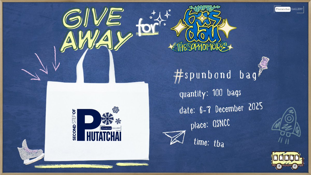 phugallery_th's tweet image. **Pls RT+Follow**

To get GiveAway for #HappyBUSDAY2025

📌Limited Spunbond bag
🛍️: 100 bags
Date: 6-7 dec 
Place: QSNCC
Time: TBA

Note: Show this post before receive.
#PHUTATCHAI 
#PHUgalleryTH 
#ตลาดนัดBUS
