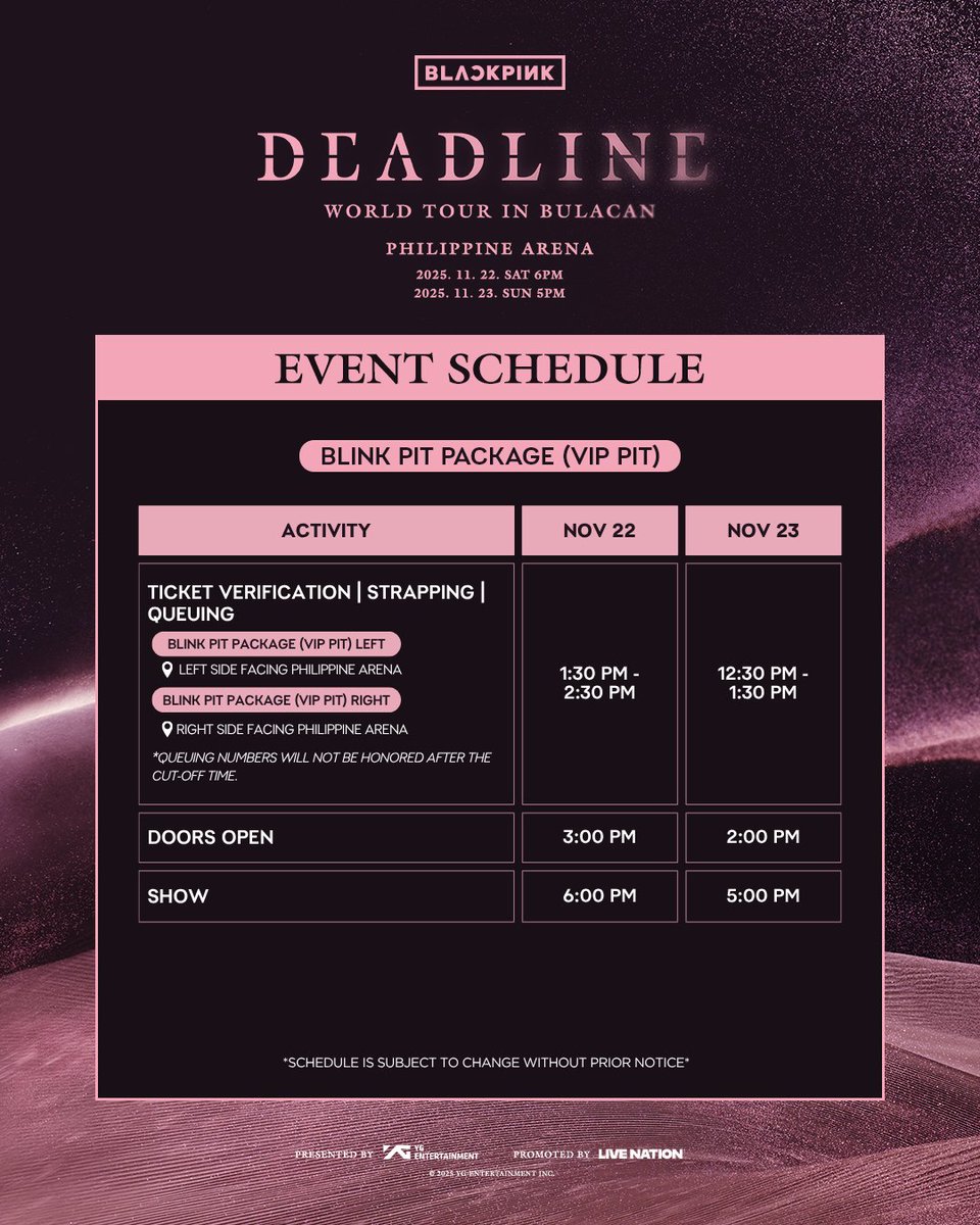 livenationph's tweet image. BLINK! 🖤🩷 Don’t forget to check the event schedule and venue maps so you’re all set for concert day!

Queuing link dropping soon 👀

Strictly no re-entry after ticket validation.

#BLACKPINK #블랙핑크 #WORLDTOUR #DEADLINE #DEADLINE_IN_BULACAN #YG