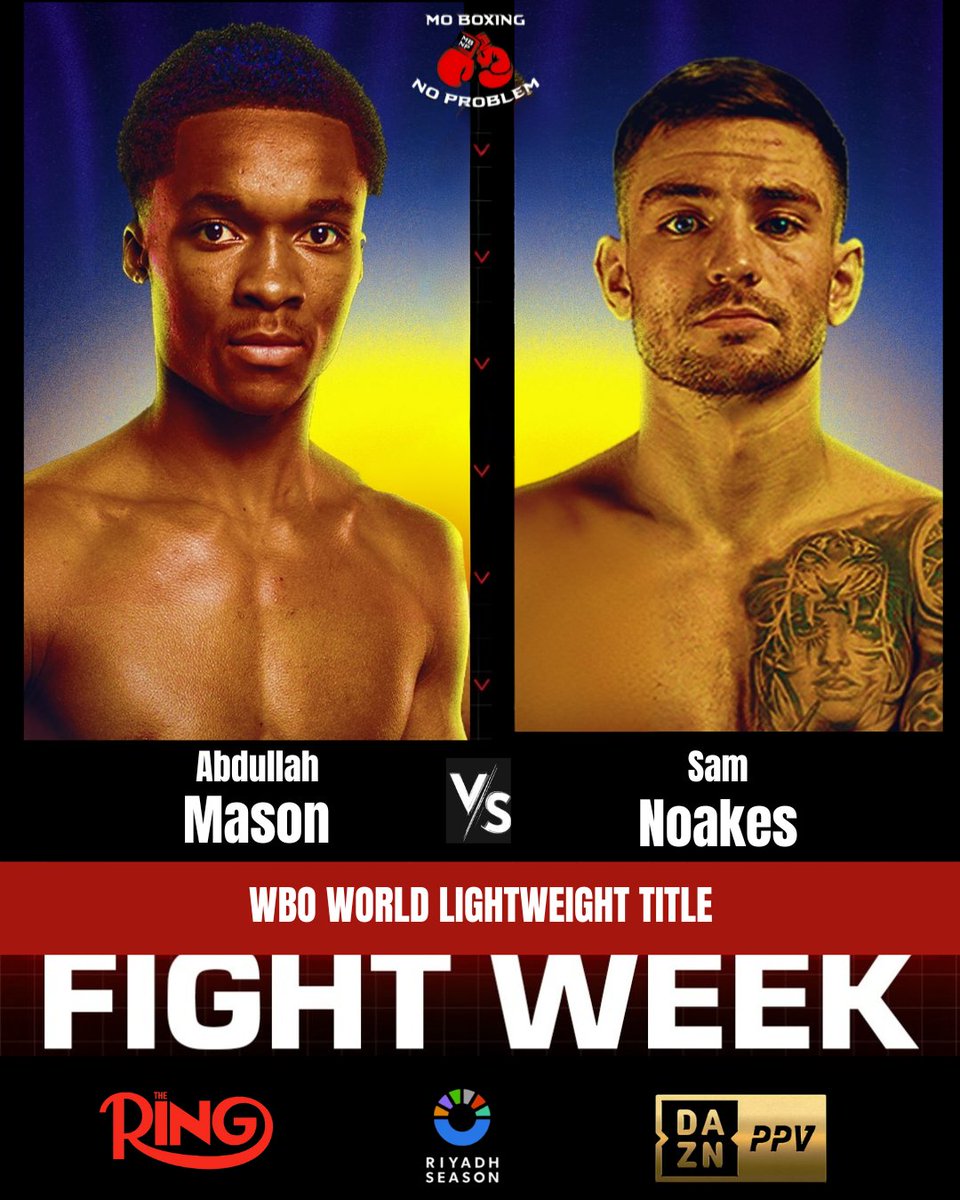 MoBoxingNP's tweet image. It&apos;s Fight Week for &quot;Ring IV: Night of the Champions&quot; headlined by David Benavidez vs. Anthony Yarde 🔥🥊

Also on the card will be:
🏆 Haney vs. Norman Jr
🏆 Bam vs. Puma
🏆 Mason vs. Noakes

Going down this Saturday, November 22nd, in Riyadh 🇸🇦