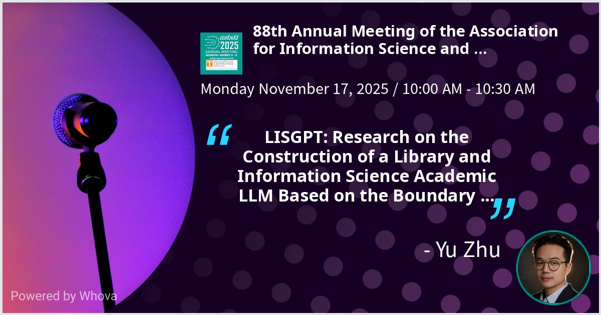 I am speaking at 88th Annual Meeting of the Association for Information Science and Technology. Please check out my talk if you're attending the event! ⁦#ASIST25