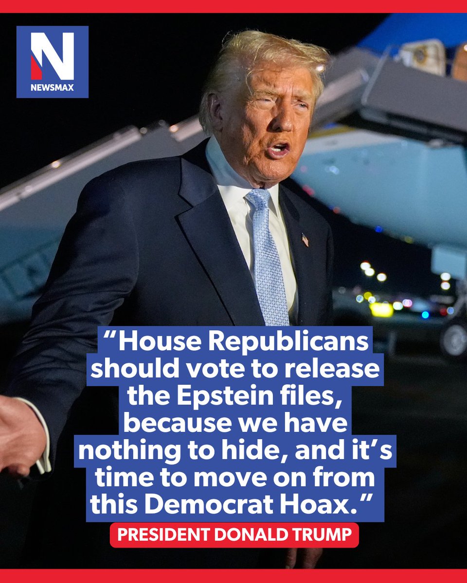 NEWSMAX's tweet image. &quot;NOTHING TO HIDE&quot;: In a Truth Social post on Sunday, President Donald Trump said House Republicans should vote to release the files in the Jeffrey Epstein case, a reversal after previously fighting the proposal.