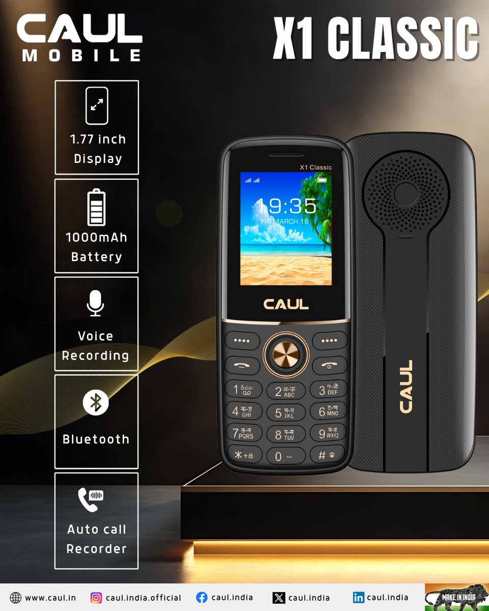 CaulIndia's tweet image. Caul X1 Classic — Simple, Strong, and Reliable
1.77” display, 1000mAh battery, Bluetooth, Voice Recording &amp;amp; Auto Call Recorder for everyday efficiency.

#CaulX1Classic #ReliableTech #MadeInIndia
