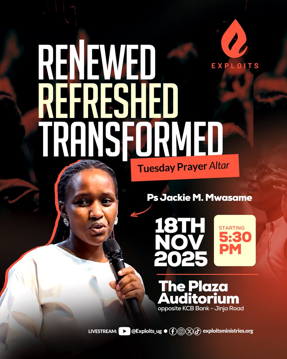 exploitsug's tweet image. Tuesday Prayer Altar | Tomorrow 5:30 pm EAT | The Plaza Auditorium, Jinja Road
Theme: Renewed. Refreshed. Transformed.
Ps Jackie M. Mwasame brings the Word. Expect a fresh touch from God 🙌
Share &amp;amp; invite someone! #exploits #calledtogreatness #Faith #Prayer