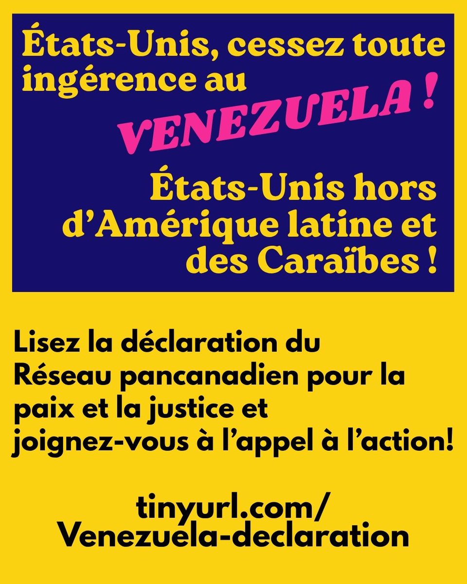 🇻🇪États-Unis, cessez toute ingérence au #Venezuela !
🚨États-Unis hors d’Amérique latine et des Caraïbes !
Lisez la déclaration du Réseau pancanadien pour la paix et la justice et joignez-vous à l’appel à l’action! tinyurl.com/Venezuela-decl…
Appel à l’action: unac.notowar.net/no-war-on-vene…