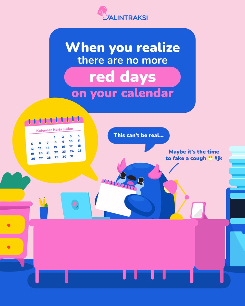 JalinTraksi's tweet image. 📅 Red day drought alert! 🚨 No holidays in sight, just endless grind. 

😭 Adulting level: expert.

#NoRedDays #CalendarBlues #WorkModeOn #Jalintraksi #SendVacation