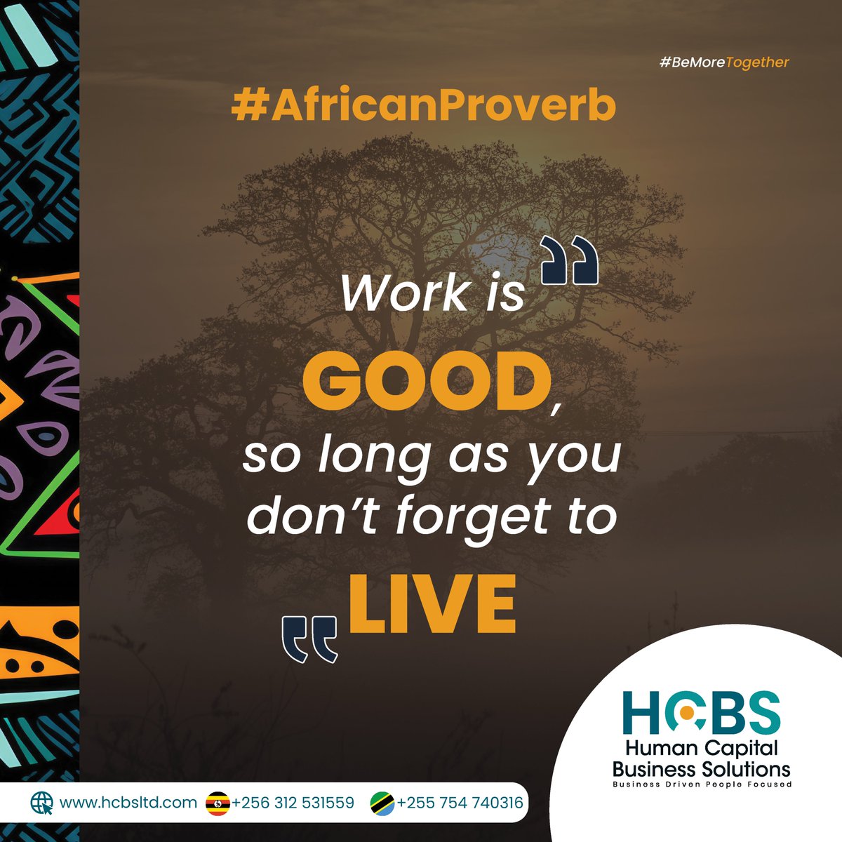 hcbsltd's tweet image. #AfricanProverb: Always strike that balance between work and life.

Happy new week!