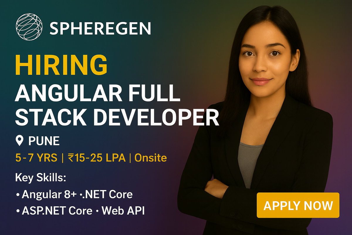 jobpe4u's tweet image. 💻 Join Spheregen as an Angular Full Stack Developer!  
📍 Pune | 💼 5–7 yrs | 💰 ₹15–25 LPA | Onsite  
Work with Angular 8–16, .NET Core, ASP.NET Core &amp;amp; more.  
Apply now 👉 JobPe.com  
#AngularDeveloper #HiringNow #PuneJobs #JobPe