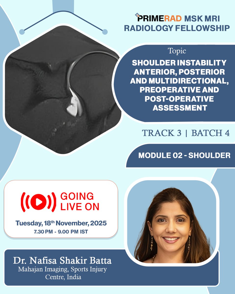PrimeFellowship's tweet image. 🔥 Get Ready for an Insightful Live Session! Join Dr. Nafisa Shakir Batta for an expert-led discussion on Shoulder Instability — Anterior, Posterior &amp;amp; Multidirectional, Preoperative and Post-Operative Assessment.

#LiveClass #radiologyfellowship #onlinelearning #