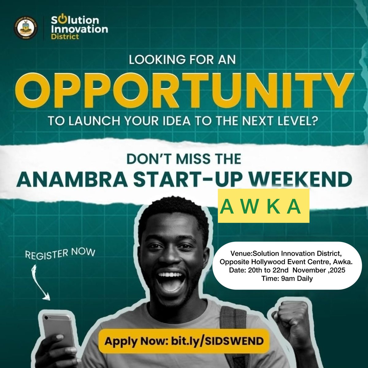 solution_sid's tweet image. AI Startup Weekend is here!
A 52-hour buildathon where you pitch ideas, form teams, build AI solutions &amp;amp; launch prototypes.
Prizes: ₦500k • ₦200k • ₦100k
📍 SID, Awka
Nov 20–22
AI-based ideas only
Apply: bit.ly/SIDSWEND
#AIStartupWeekend #SolutionIsHere #SID #1MADT
