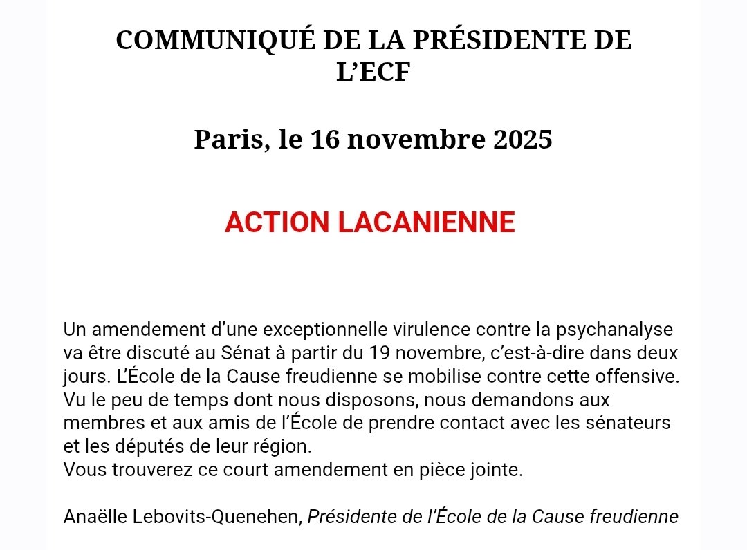 COMMUNIQUÉ DE LA PRÉSIDENTE DE L’ECF

Paris, le 16 novembre 2025

📣 ACTION LACANIENNE