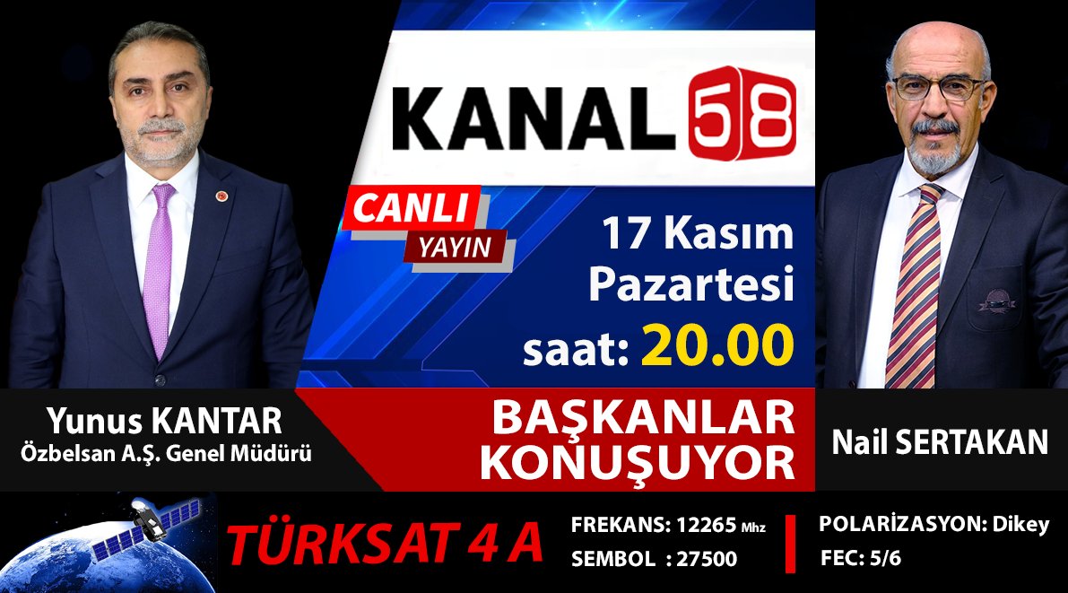 #Özbelsan A.Ş. Genel Müdürü #YunusKANTAR #Kanal58'de #BaşkanlarKonuşuyor'a konuk olacak

▶️DİJİTÜRK 604

▶️TÜRKSAT 4A
▶️FREKANS:12265
▶️SEMBOL:27500
▶️POL:Dikey
▶️FEC:5/6

📺facebook.com/kanal58
📺x.com/kanal58comtr
📺youtube.com/@58tivi 
📺artidijitalmedya.com/tv/kanal58