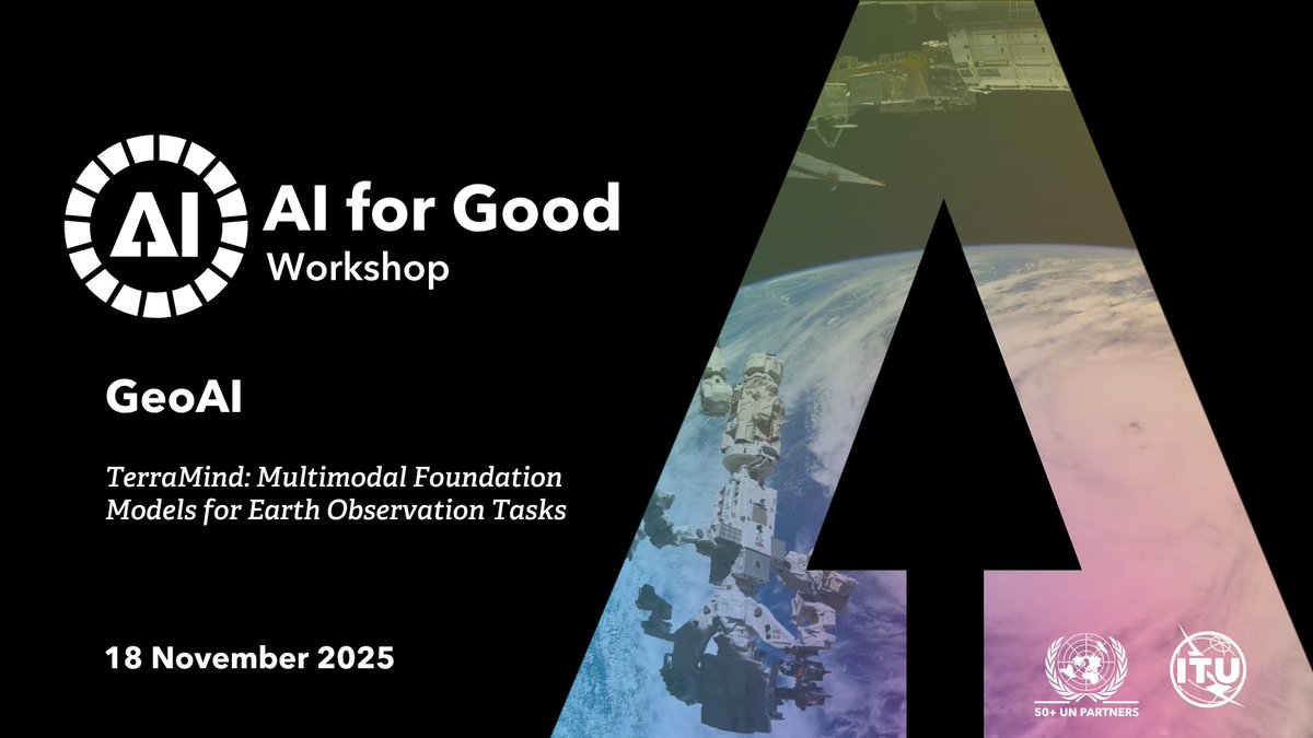 AIforGood's tweet image. Tomorrow, don&apos;t miss out on this #AIforGood #GeoAI Workshop to discover TerraMind, the first generative, multimodal foundation model for Earth observation co-developed by IBM and ESA Φ-lab!

Join Valerio Marsocci (@esa), Johannes Jakubik &amp;amp; Benedikt Blumenstiel (@IBMResearch Lab),…