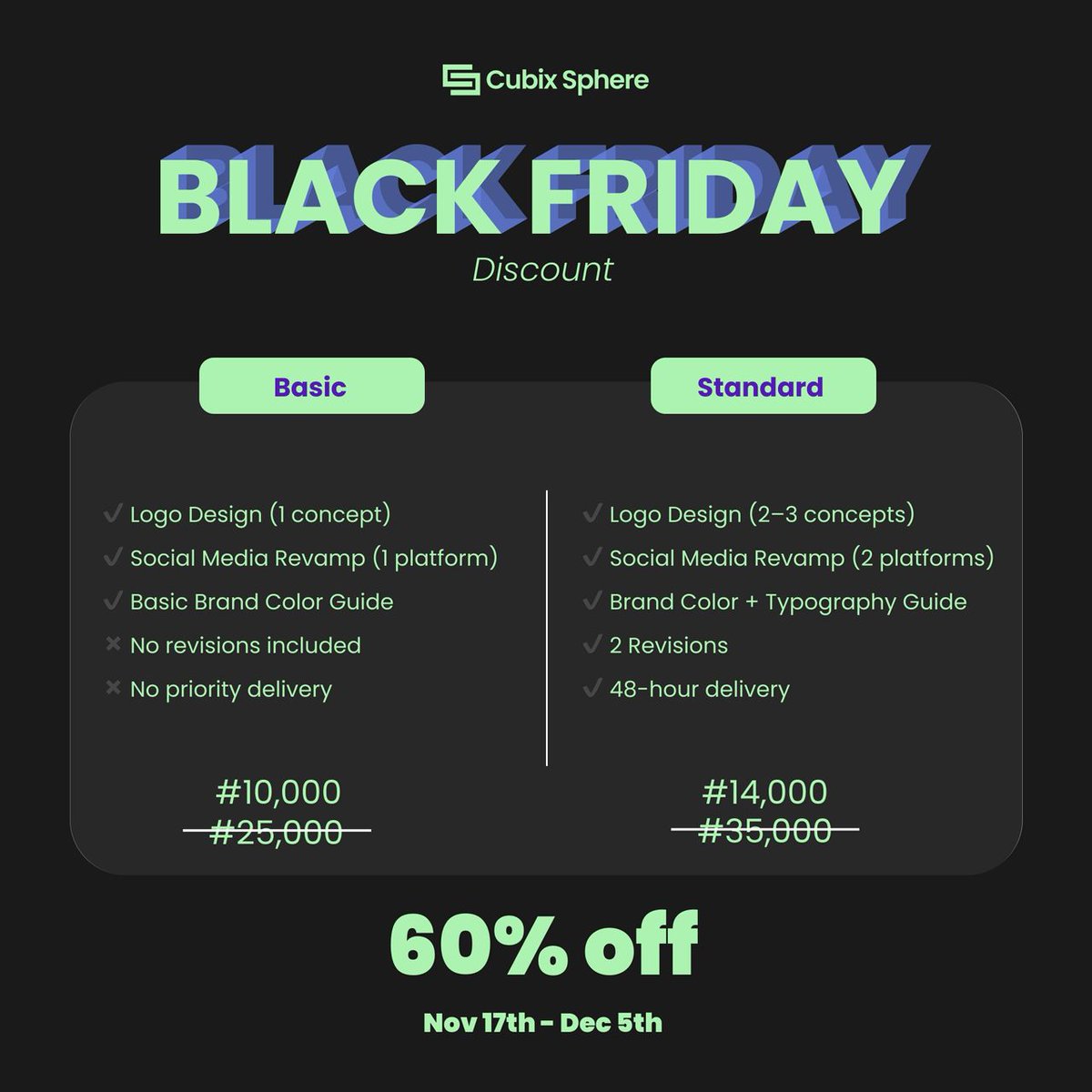 cubixsphere's tweet photo. Black Friday means opportunity! We are excited to announce that we will be giving you 60% OFF to transform your brand. 

From November 17th to December 5th, enjoy marketing support at the lowest price you’ll see all year. 

#blackfridaysale #blackfridaydeals #digitalmarketing https://t.co/TTNJikmVlt