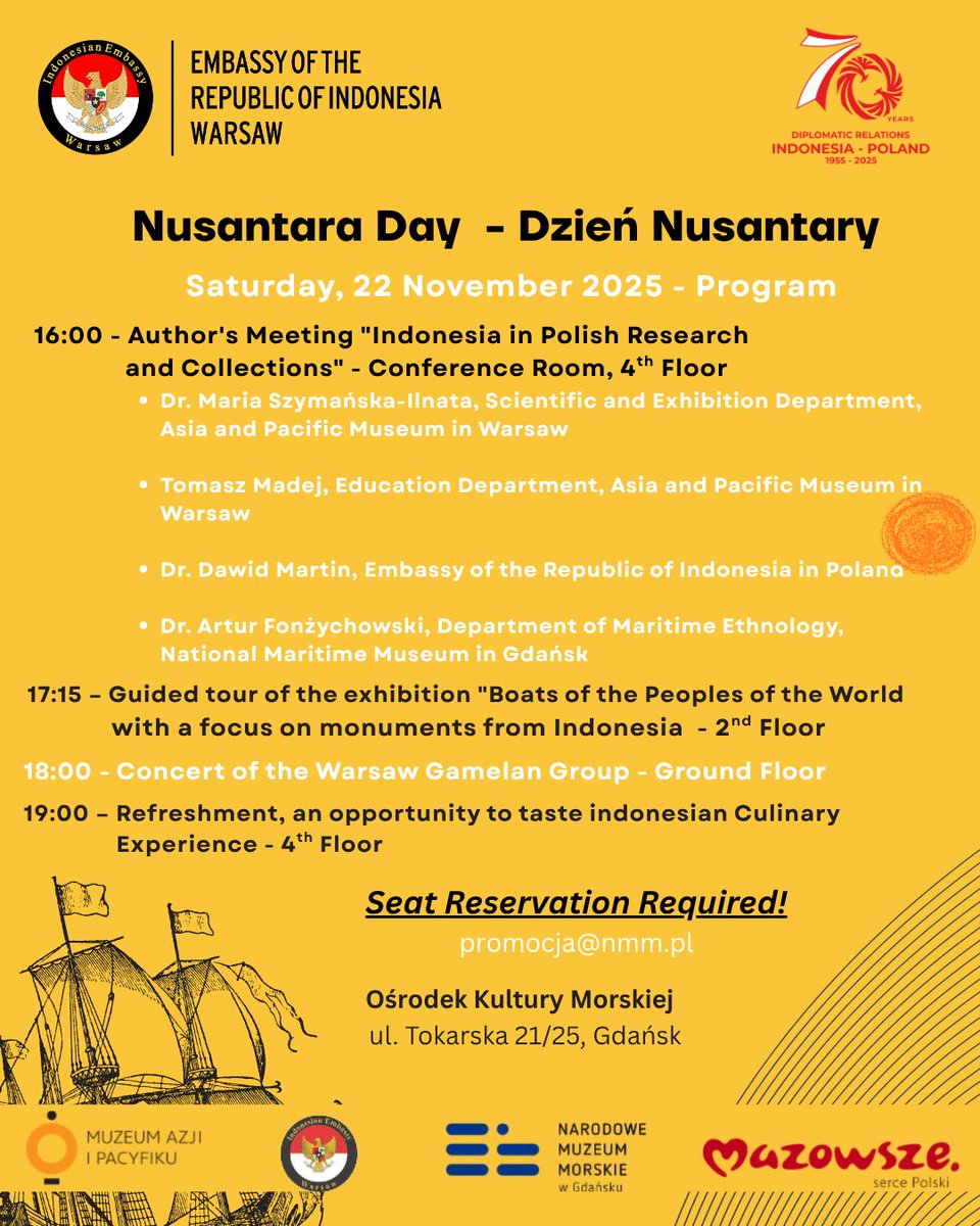 IndonesiaInPL's tweet image. The Embassy of Indonesia in collaboration with National Museum Maritime Gdańsk invites you to celebrate Dzień Nusantara / Nusantara Day 🇮🇩 at the National Museum Maritime Gdańsk, 
ul. Tokarska 21/25 Gdansk,
22 November 2025 🎉
Please RSVP to promocja@nmm.pl