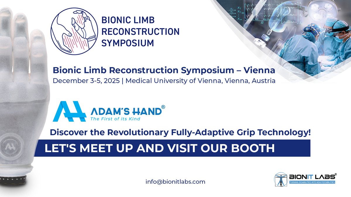 Adams_Hand_'s tweet image. A high-level training event and a unique opportunity to exchange clinical and professional know-how. We’re ready for the #BionicLimbReconstructionSymposium in 🇦🇹 #Vienna,

Contact us to learn more about Adam’s Hand: bionitlabs.com/contacts-eng/

#BionicHand #Amputee #Prosthesis