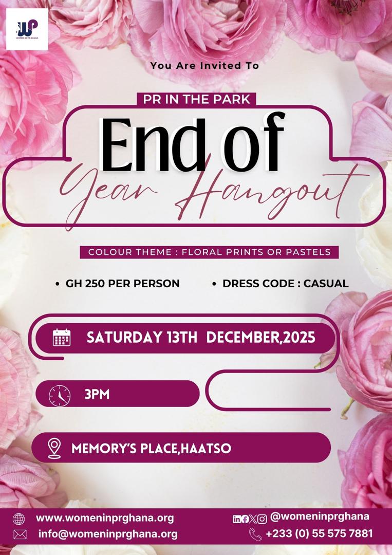 PR in the Park: End of Year Hangout.

Women in PR Ghana is pleased to invite you to our PR in the Park : End of Year Hangout - a unique outdoor event that combines networking, learning, and fun in a relaxed park setting!

Join us to climax 2025 with a laid-back fireside-style