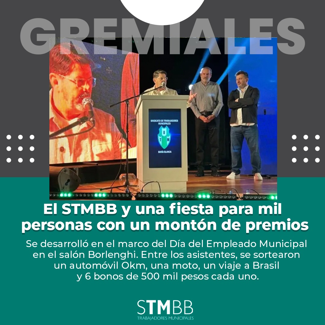 💡 #NoticiasGremiales

✍️ El STMBB y una fiesta para mil personas con un montón de premios

👉 Se desarrolló en el marco del Día del Empleado Municipal en el salón Borlenghi. Entre los asistentes, se sortearon un automóvil Okm, una moto, un viaje a Brasil ...