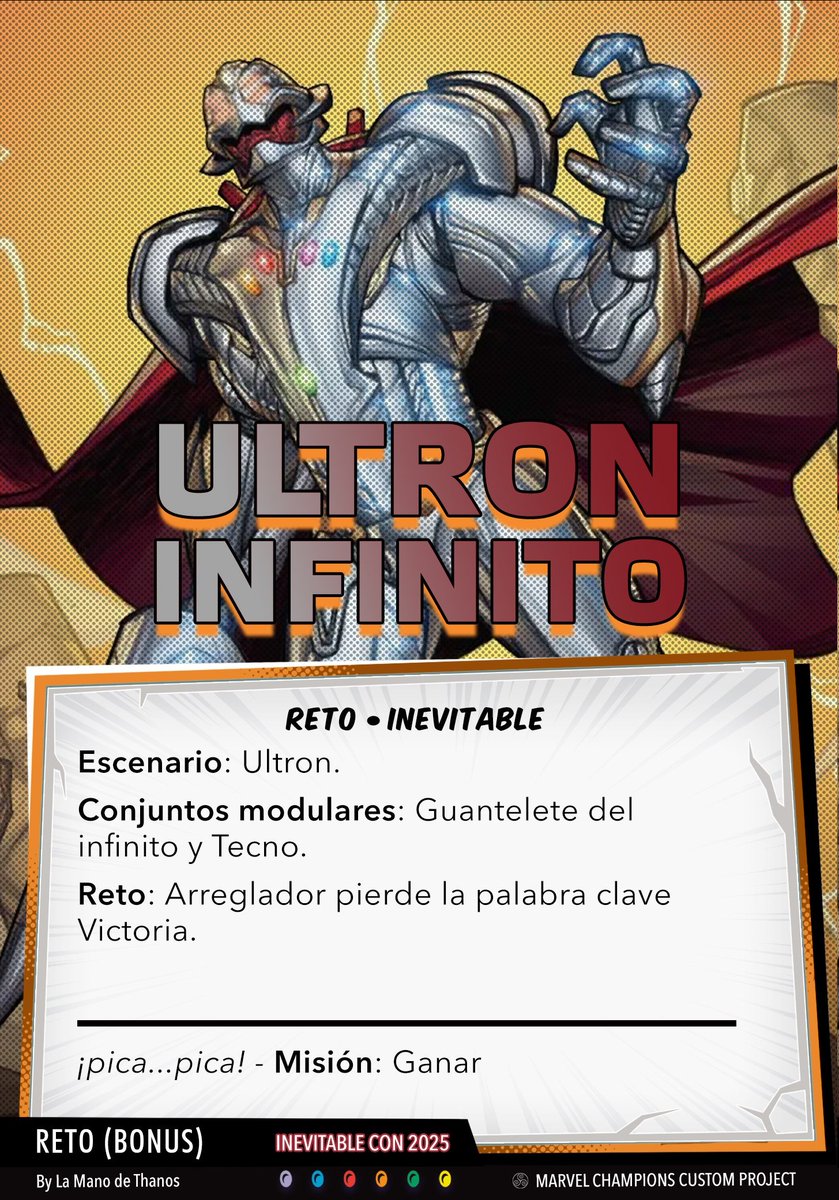 💥 ¡Reto Sorpresa para la mañana de la #InevitableCon25! ⚡️

Llega Ultrón Infinito💀Y por si eso no fuera suficiente, se ha traído a un ingeniero con la Gema del Espacio para asegurarse de que nada falle.

#MarvelChampions #LaManodeThanos