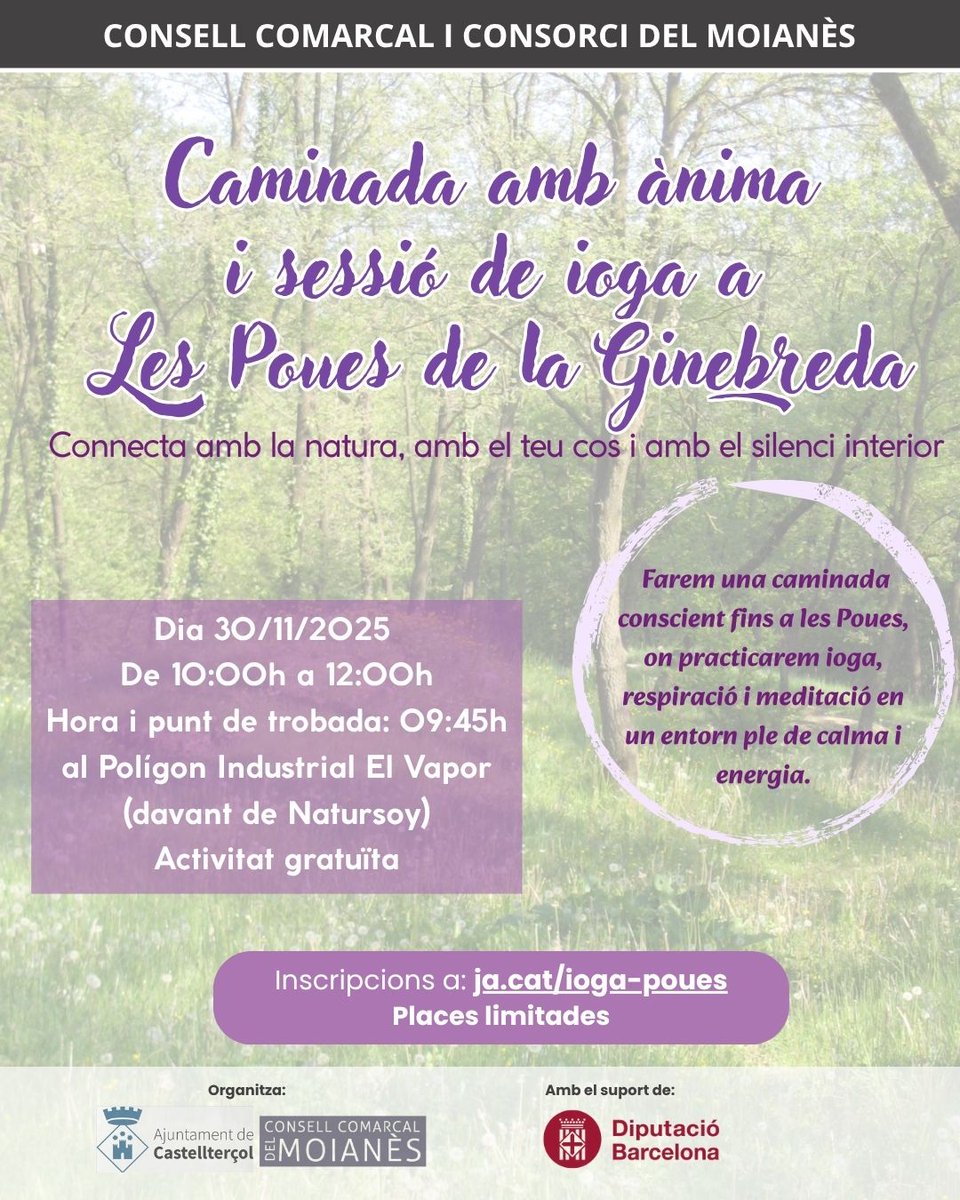 Caminada conscient i ioga a Les Poues de la Ginebreda 🌱

🗓️Diumenge, 30 de novembre
⌚️De 10 a 12 del matí
📍A Les Poues de la Ginebreda
✍️Inscripció gratuïta, amb places limitades

#Castellterçol