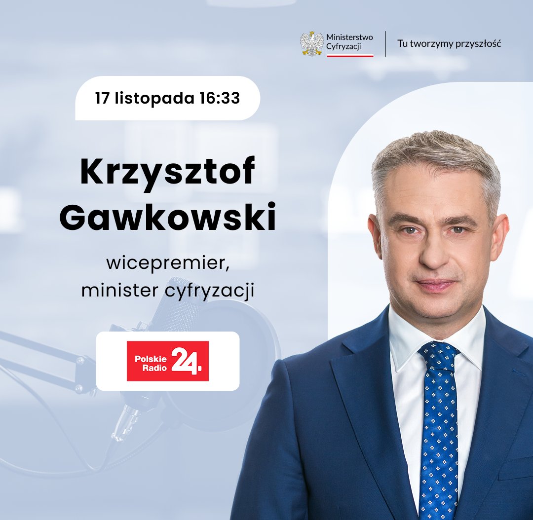 ⏰ Dzisiaj o godz. 16:33 wicepremier i minister cyfryzacji <a href="/KGawkowski/">Krzysztof Gawkowski</a> będzie rozmawiał z <a href="/SzewczykKamil/">Kamil Szewczyk</a> w <a href="/PR24_pl/">PolskieRadio24.pl</a>.

#wywiad #PolskieRadio24