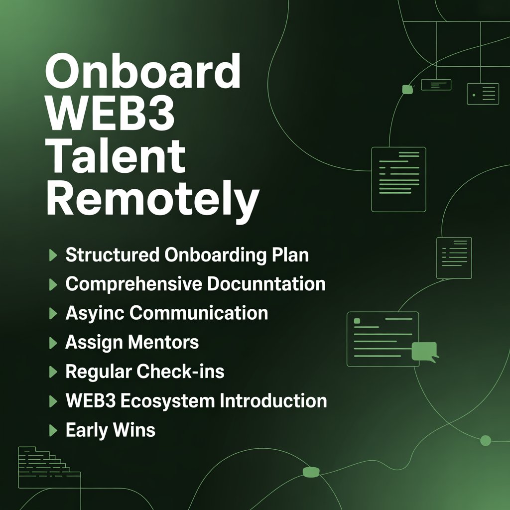 Onboard Web3 talent remotely:

-Structured plan (30/60/90)
-Comprehensive docs
-Async communication
-Assign mentors
-Regular check-ins
-Web3 ecosystem intro
-Early wins

Structure + mentorship = success.
