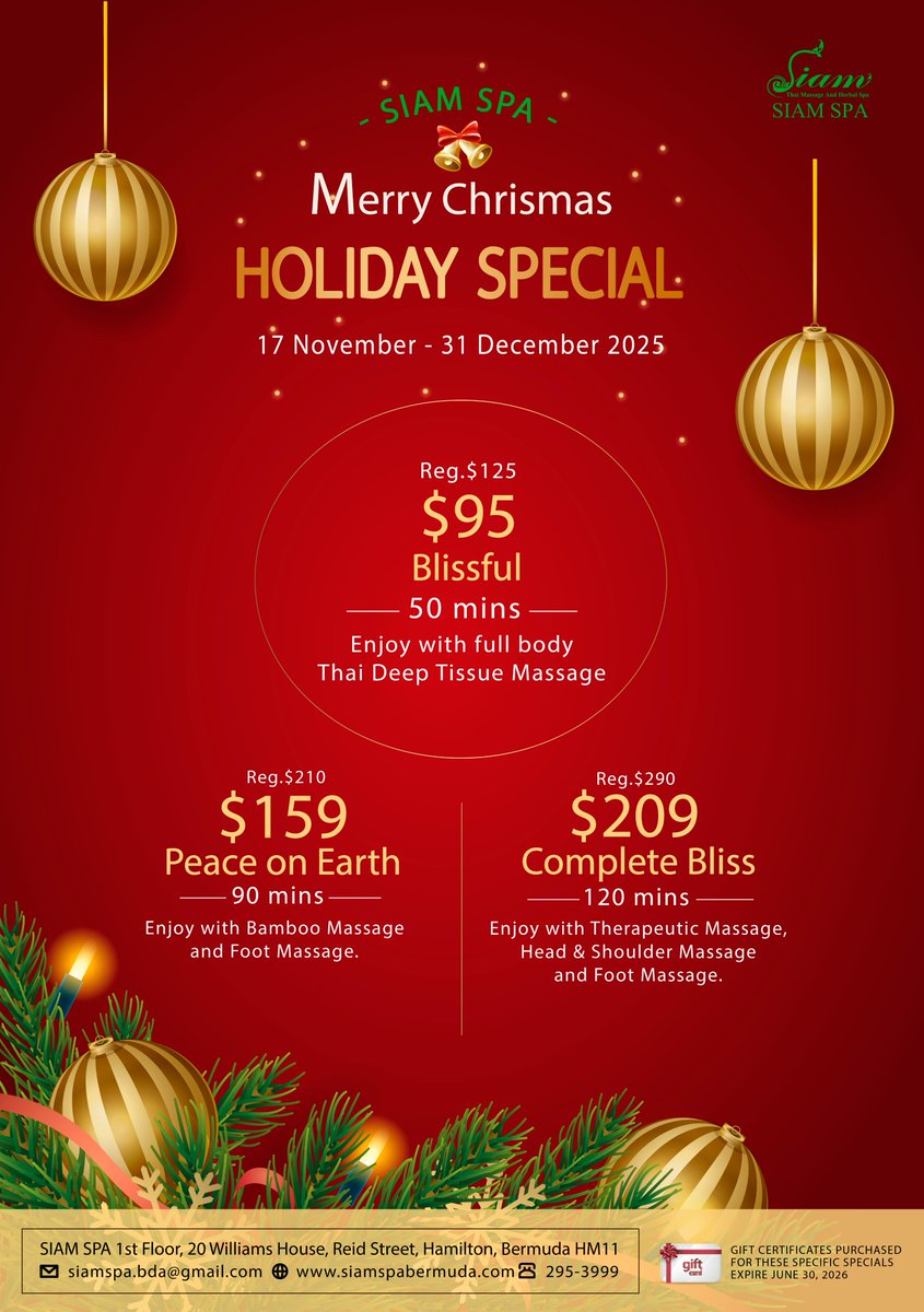 Siam Spa 🎄Holiday Special 2025

Spread love and relaxation this Christmas🎅, with your loved ones. A perfect treat for friends, family, or even yourself! the gift they truly deserve with our new package.Special Holiday Offer of Siam Spa.

More Details🌐: siamspabermuda.com/page/id/holida…
