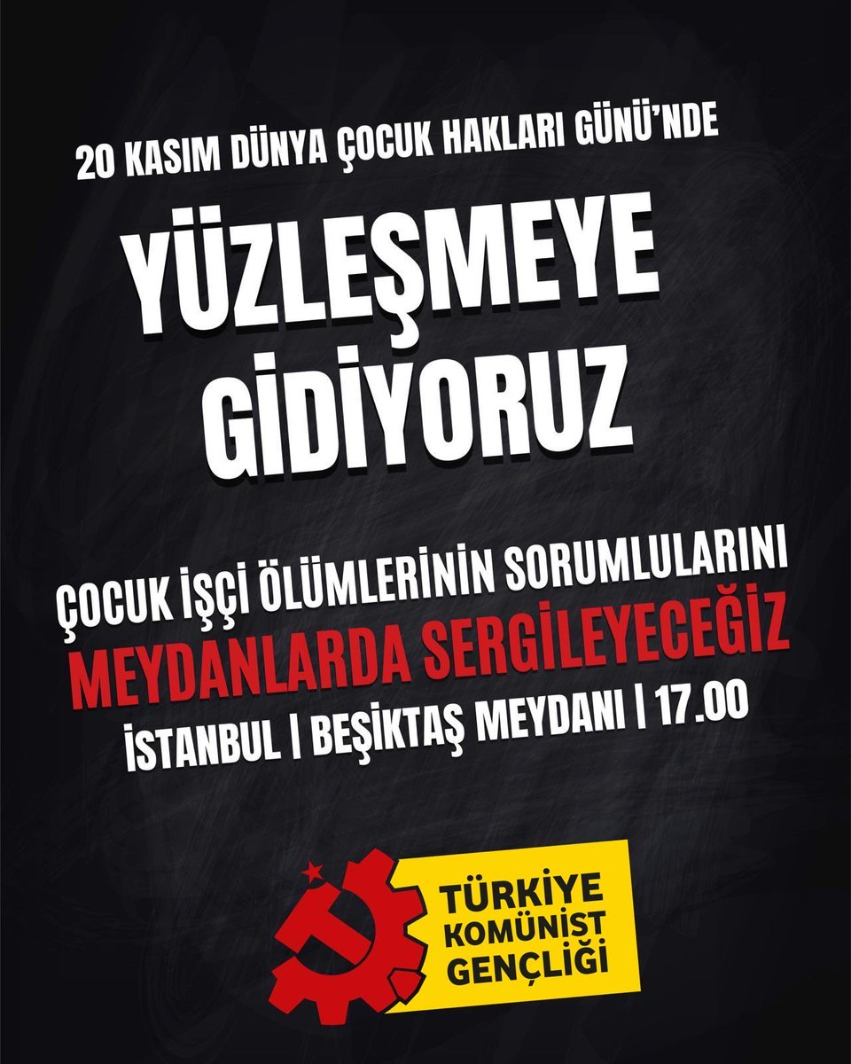 20 Kasım Dünya Çocuk Hakları Günü'nde Yüzleşmeye Gidiyoruz. 

78 çocuktan nasıl vazgeçtiğini Yusuf Tekin'e soracağız!

Çocuk işçi ölümlerinin sorumlularını meydanlarda sergileyeceğiz 

📍İstanbul 
Beşiktaş meydanı | 17.00