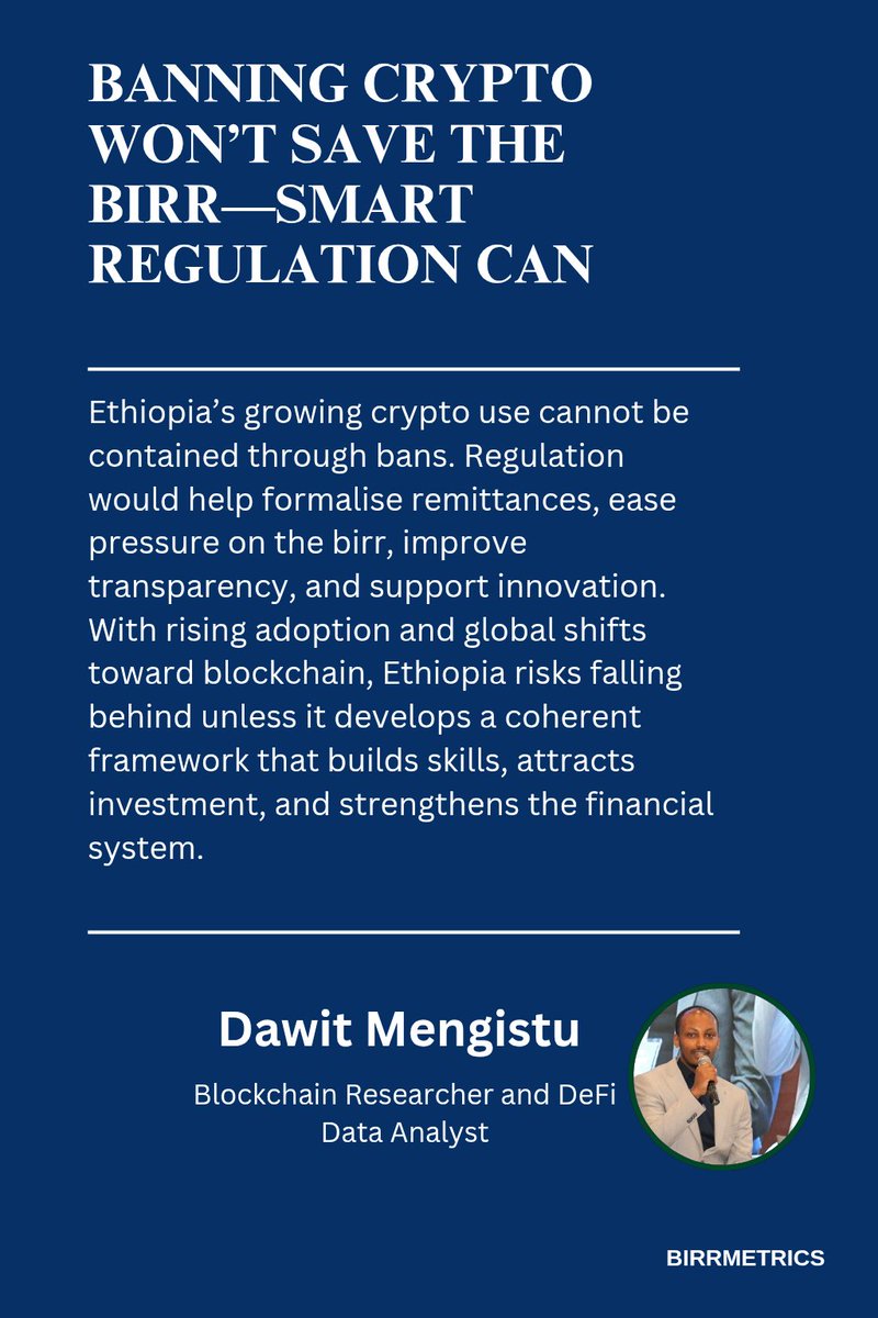birrmetrics's tweet image. Ethiopia’s growing crypto use won’t be slowed by bans. A regulated approach could improve remittances, ease pressure on the birr, increase transparency, and support innovation as global blockchain adoption expands.

Read full commentary: birrmetrics.com/banning-crypto…