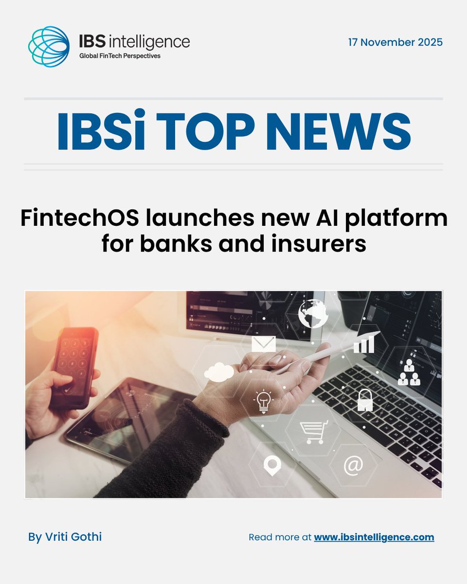 IBSIntelligence's tweet image. 🚀📰 Top News of the Day!🌎💰

@fintech_os  has launched FintechOS 8, the Unified AI ProductOps Platform, an advancement in the digital transformation of banks and insurers. Purpose-built to help financial institutions orchestrate the full product lifecycle with greater speed,…