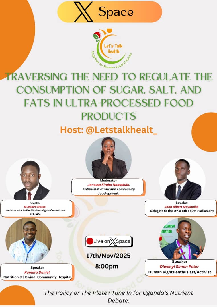 NutritionistKD's tweet photo. Lets attack Monday together talking about #Nutrition
Learn to #ReadFoodLabels.
Join us tonight at 8:00PM for an X Space discussion on: *“Traversing the Need to Regulate the Consumption of Sugar, Salt & Fats in Ultra-Processed Food Products.”*
Set a reminder now and be part of the conversation
https://t.co/Za9W02Gnoe
Don't miss the conversation
#OutstandingNutritionist2025 | #NutritionistKD @KCCAUG @WHH_Uganda @PlanUganda @BreastfeedingUg @UNICEFUganda @SEATINIUGANDA @CefrohtUg @AMPERIIZEMATHI2 @DjembaMicheal @ForGlobalEquity @HungerFightersU @ACFinUganda @bockiiug