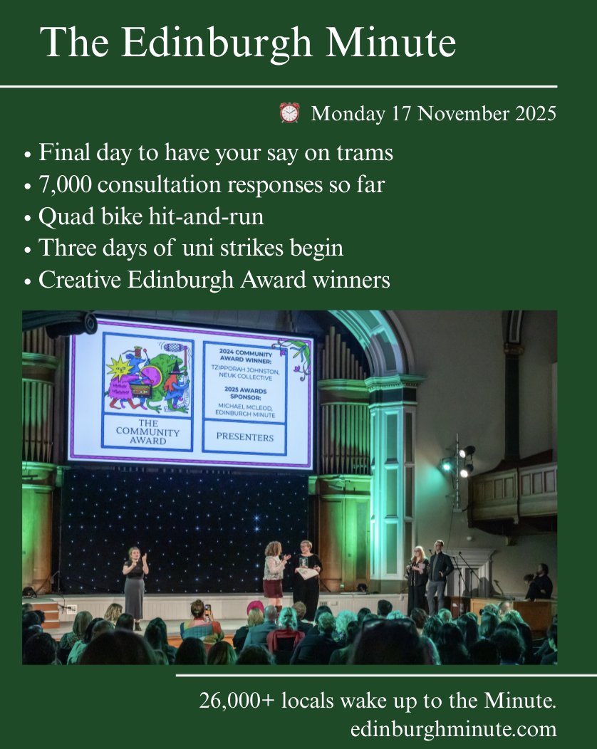 🌤️  Good morning Edinburgh. The headlines: Final day to have your say on trams, 7,000 consultation responses so far, quad bike hit-and-run, more uni strikes + Creative Edinburgh Award winners

⏰ Edinburgh’s ad-free local news: edinburghminute.com/the-edinburgh-…

Photo: <a href="/chrisdonia/">Chris Scott</a>