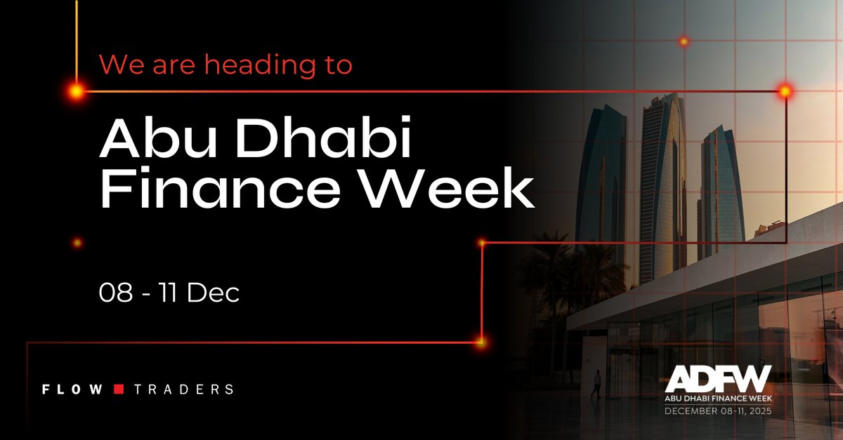 FlowTraders's tweet image. Our team is heading to Abu Dhabi for Finance Week @ADFinanceWeek in December! We&apos;re diving into &quot;Engineering the Capital Network&quot; and can&apos;t wait to connect with top financial minds. Stay tuned for more on the event we&apos;re organizing. See you there!