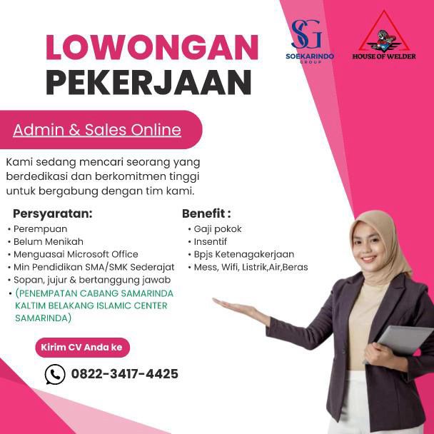 toplokercom's tweet image. Lowongan Admin &amp;amp; Sales Online – Soekarindo Group, Samarinda 👩‍💻
Perempuan, belum menikah, SMA/SMK, kuasai MS Office. Gaji + insentif + BPJS + mess. Lamar via WA 082234174425.
#lokerSamarinda #lokerKaltim #lokeradmin #lokersales #houseofwelder #soekarindogroup #lowongankerja