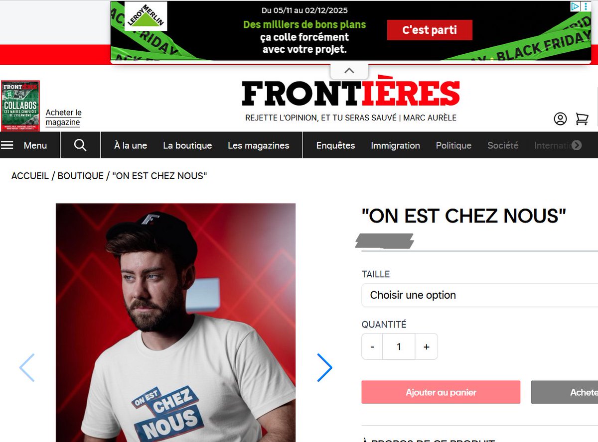 slpng_giants_fr's tweet image. Votre pub, @LeroyMerlinFr apparaît sur le site abject #FrontieresMedia.fr, obnubilé par l&apos;immigration, qui vend du merch avec le slogan xénophobe du FN/RN et de Génération Identitaire et qui est accusé de diffamer des ONG de défense des droits humains.
Est-ce OK ?
#opFrontières