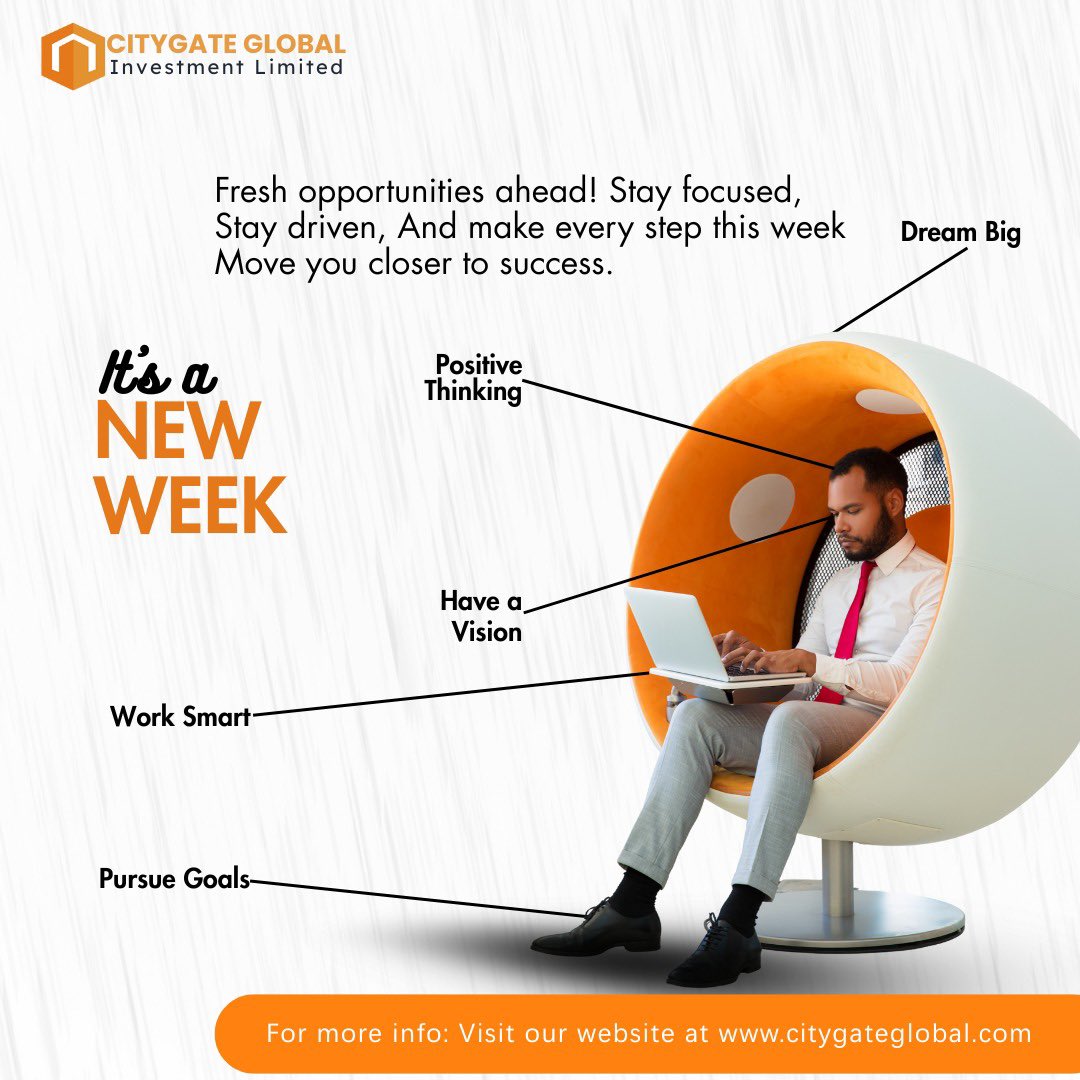 CityGateGlobal's tweet photo. New week, fresh opportunities https://t.co/iGj38CbExh