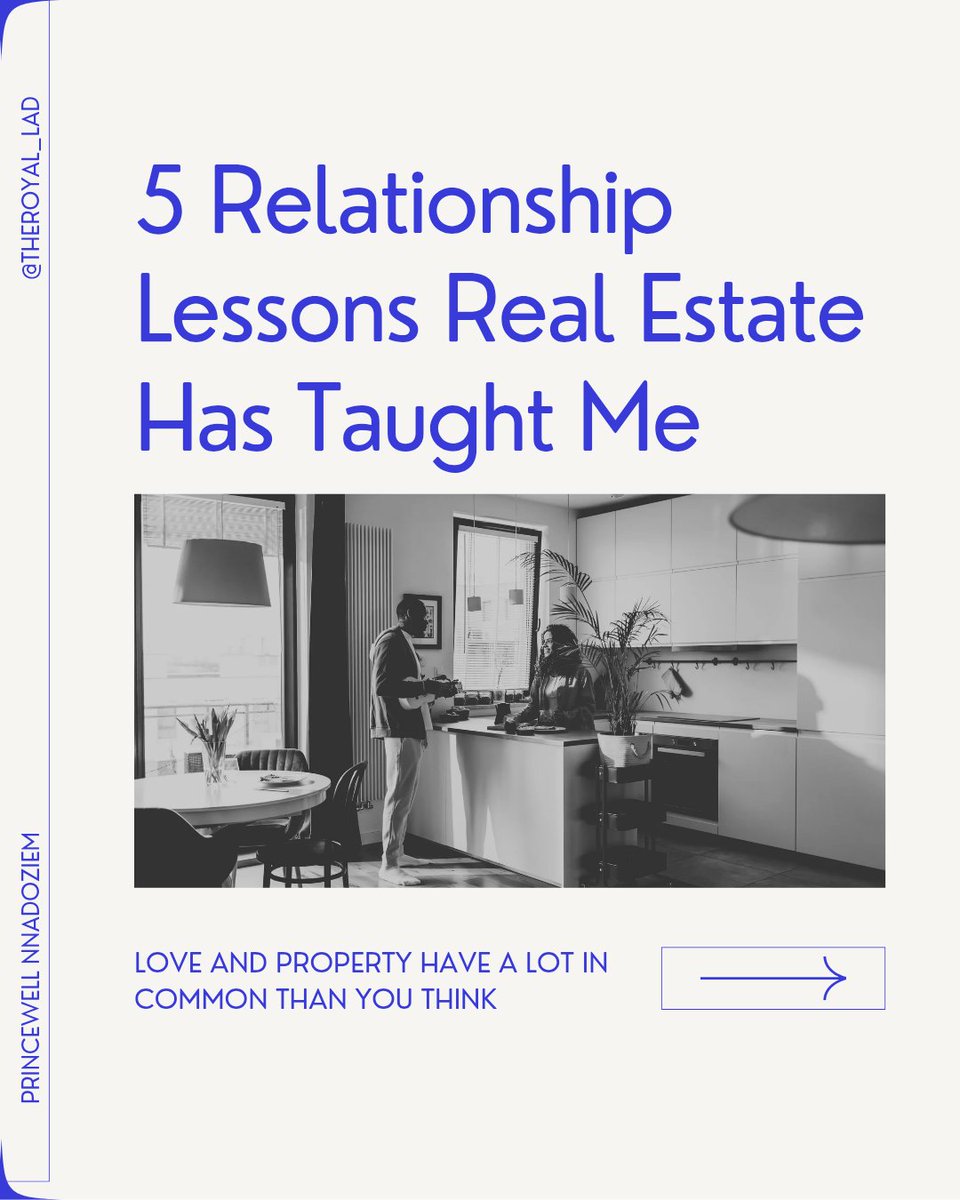 theroyal_lad's tweet photo. 5 RELATIONSHIP LESSONS REAL ESTATE HAS TAUGHT ME

People often wonder if real estate is all about buying land, houses, making investments and constructions and a whole lot, but today, I am going to show you that real estate, just like relationships has a lot in common. 

A 🧵 https://t.co/A31hwnunKH
