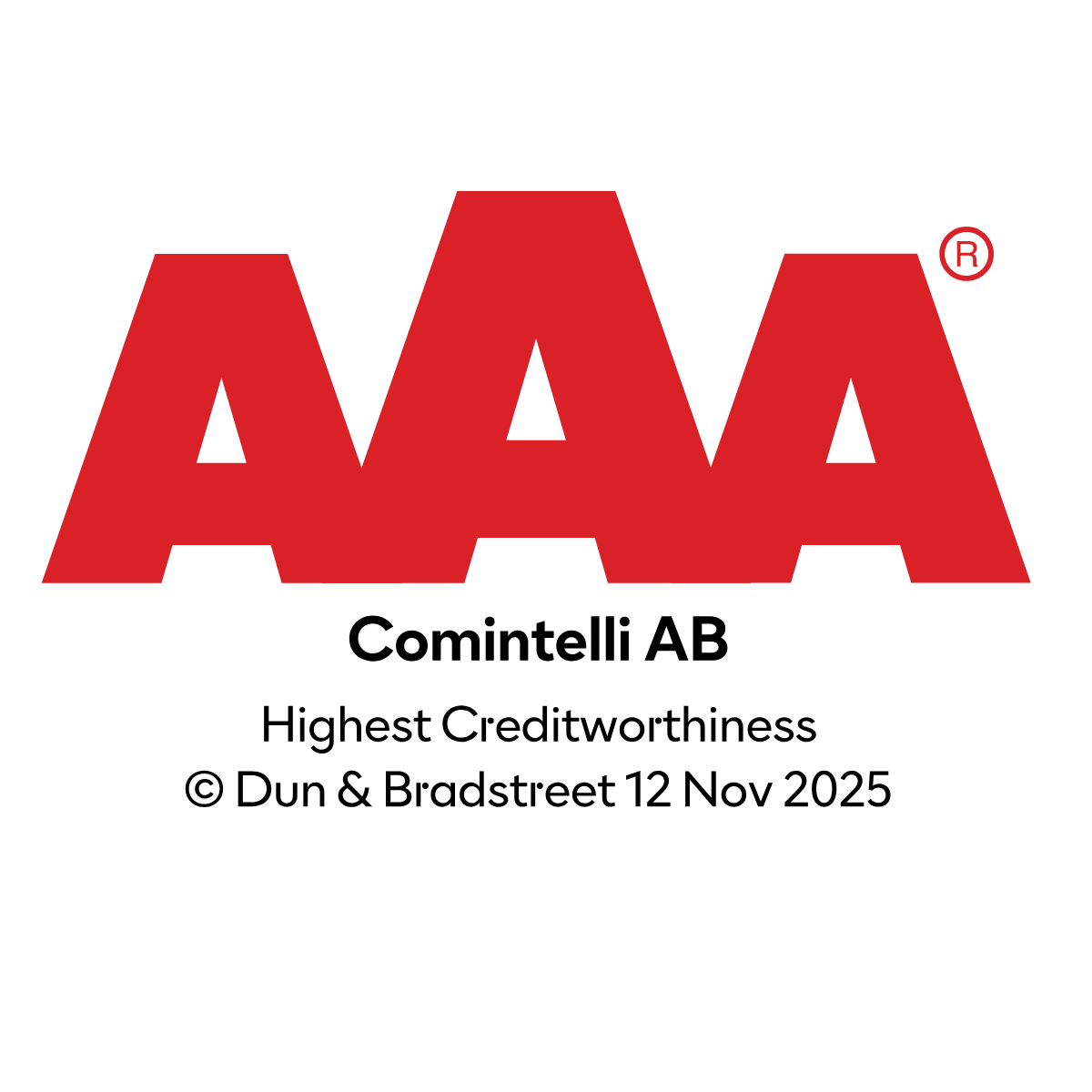 Comintelli has been awarded the prestigious AAA Credit Rating by Dun &amp; Bradstreet, the highest possible recognition of financial stability and creditworthiness.