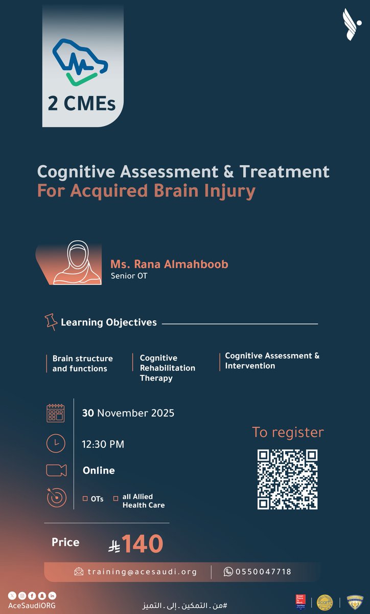 acesaudiorg's tweet photo. ๐ Todayโs the day!
Join Cognitive Assessment & Treatment for Acquired Brain Injury by Ms. Rana Almahboob.
๐ป Online Session | ๐ง 2 CME Hours | โฐ 12:30 PM | ๐ฐ 140 SAR
๐ https://t.co/xXvKA14l0B
#CognitiveTherapy #BrainRehab #ACE #AutismExcellence #OccupationalTherapy https://t.co/r1UGGf6sMJ