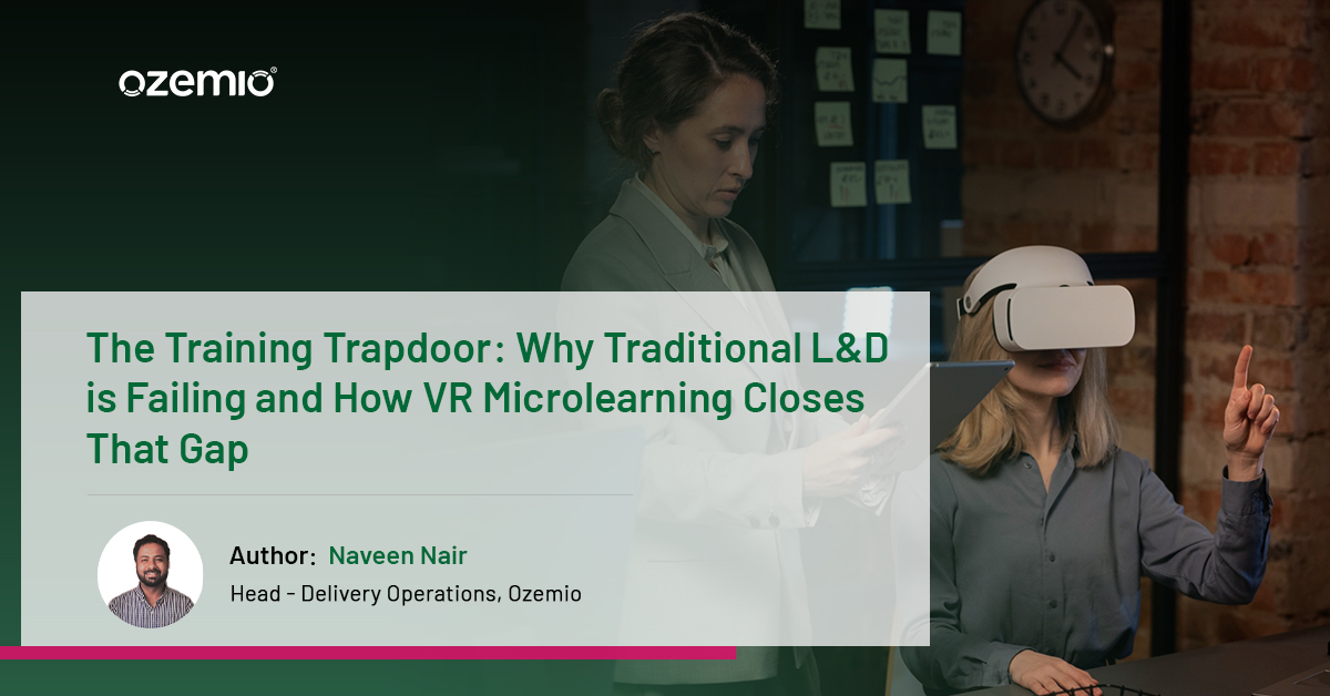 Read the blog to uncover the Training Trapdoor.
ozemio.com/blog/the-train…

#virtualreality #microlearning #corporatelearning #immersivelearning #training #learninganddevelopment #ozemio