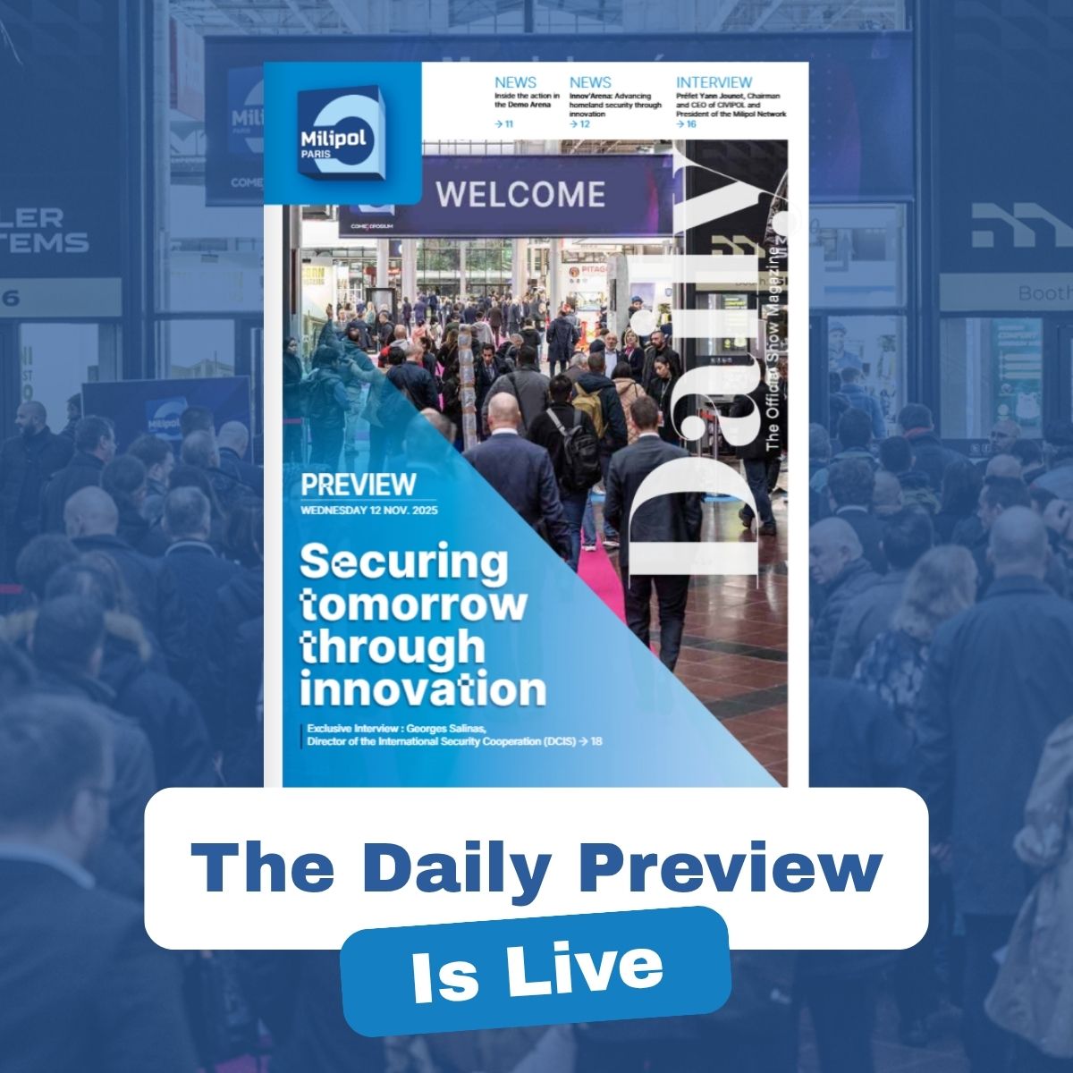 Milipol_Paris's tweet image. ⏰ ONE DAY LEFT

Are you just as excited &amp;amp; eager as we are for Milipol Paris to open tomorrow??
To warm you up before the big day, what better than diving into our official Preview? Full program &amp;amp; highlights, interviews, innovation, market articles...

📰 tinyurl.com/yn5pd5vn