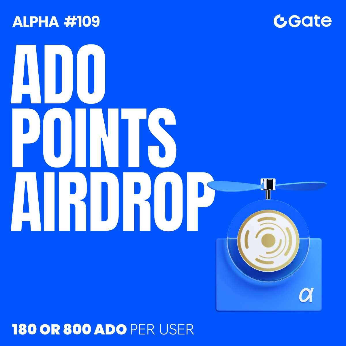 🚀 Gate Alpha $ADO <a href="/adoprotocol/">Ado Protocol</a> Points Airdrop is Coming!

The Tiered Airdrop Mode – Claim $ADO airdrops based on your points tier:
Tier 1 
✅ 125 ≤ Gate Alpha Points ≤ 165  
✅ 12 points consumed per claim  
✅ 180 ADO per user, first come first served

Tier 2 
✅ Gate Alpha