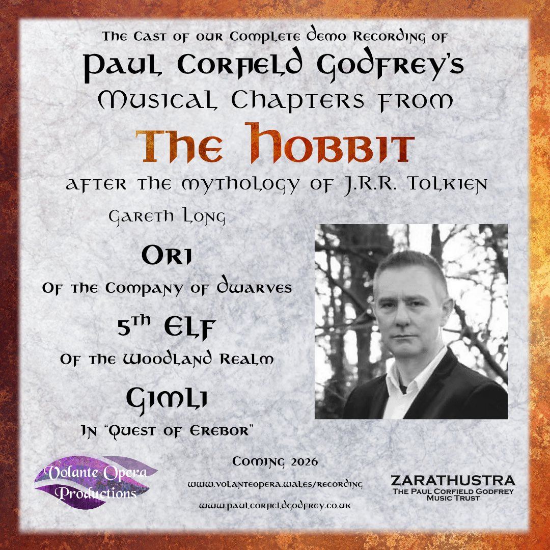 OperaVolante's tweet image. We're proud to announce our cast for our #DemoRecording of Paul Corfield Godfrey's #TheHobbit after the mythology of #Tolkien

Gareth Long will be performing two roles and returning as #Gimli for "Quest of Erebor".

Coming 2026

volanteopera.wales

 #hobbit #middleearth