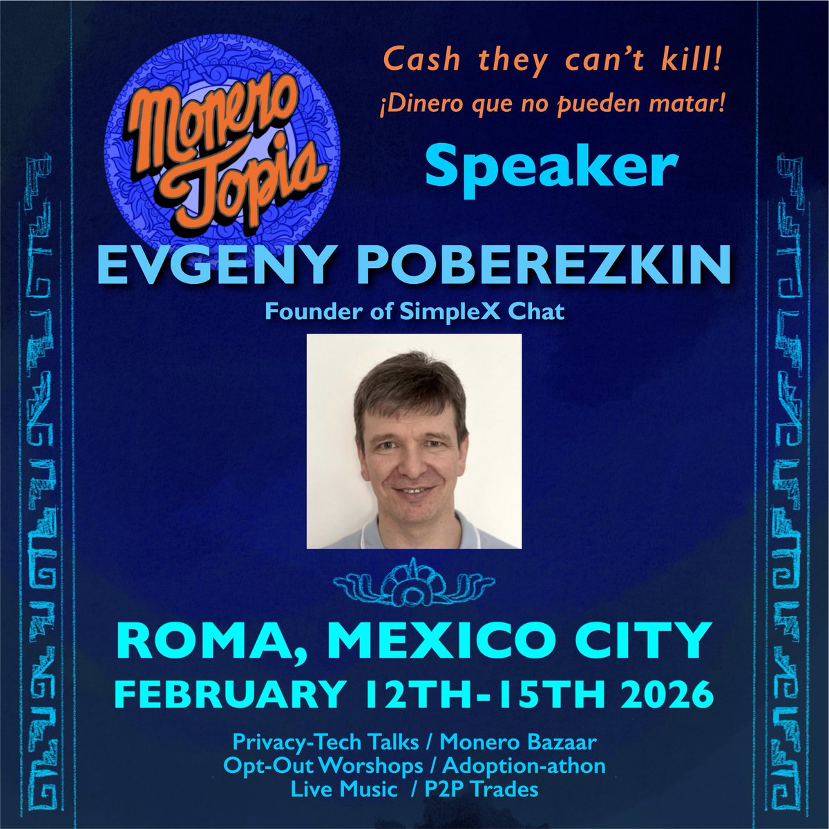 monerotopia's tweet image. We&apos;re happy to announce Evgeny @epoberezkin as a speaker at #Monerotopia26! 

Evgeny is the founder of @SimpleXChat a privacy-focused messaging app, and a certified ethical hacker with deep expertise in operational security. 

Get your tickets now at monerotopia.com…